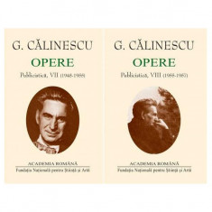 George Călinescu. Opere (Vol. VII+VIII) Publicistică (1948-1957) - Hardcover - Academia Română, George Călinescu - Fundația Națională pentru Știință ș