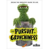 The Pursuit of Grouchiness