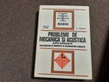 Probleme De Mecanica Si Acustica I.DRUICA Zeletin A.Popescu