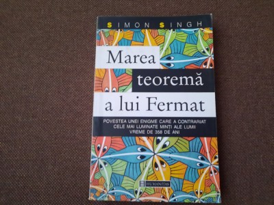MAREA TEOREMA A LUI FERMAT - SIMON SINGH 26/3 foto