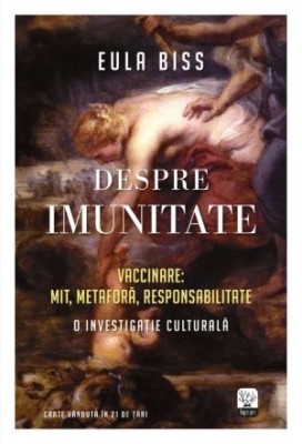 Despre imunitate &amp;ndash; Eula Biss foto