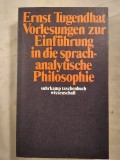 Vorlesungen Zur Einfuhrung in die Sprachanalytische Philosophie / Ernst Tugendhat 534p