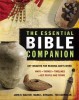 The Essential Bible Companion: Key Insights for Reading God&#039;s Word