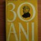 Aristizza Romanescu - 30 de ani. Amintiri (1960, editie cartonata)