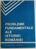 Probleme fundamentale ale istoriei Romaniei