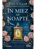 Cumpara ieftin In miez de noapte/Eve Chase