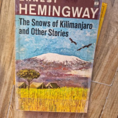 Ernest Hemingway - The Snows of Kilimanjaro and other Stories