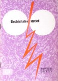 ELECTRICITATEA STATICA-MINISTERUL INDUSTRIEI CHIMICE-276674