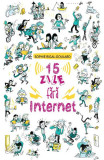 15 Zile Fara Internet, Sophie Rigal-Goulard - Editura RAO Books