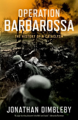 Operation Barbarossa: The History of a Cataclysm foto