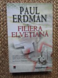 Paul Erdman - Filiera elvetiana