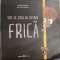 Tot ce stiu eu despre frica - Jaume Copons 2021