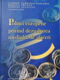 Politici Europene Privind Dezvoltarea Mediului De Afaceri - Colectiv ,523200