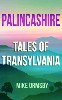 Palincashire Tales of Transylvania foto