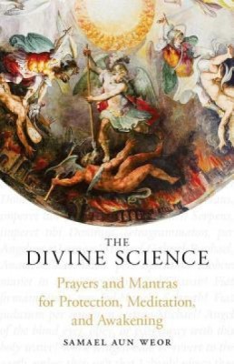 The Divine Science: Eternal Techniques of Authentic Mysticism foto