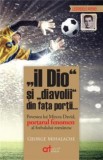 Il Dio si diavolii din fata portii - George Mihalache - Editura Publisol