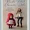Needle-Felted Character Dolls: Step-By-Step Instructions for Fairy, Mermaid, Rabbit, and More