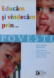 Cumpara ieftin Educam si vindecam prin...povesti - 2008 - Ioana Drugas (L343)