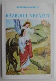 Razboiul nevazut &ndash; Nicodim Aghioritul