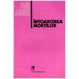 Paul Anghel - Intoarcerea mortilor - 101834