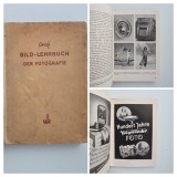 Dr. Otto Croy, Bild-Lehrbuch der Fotografie, (Manual de fotografie pentru amatori), Editie Princeps Wilhelm Knapp, Halle, Germania, 1940