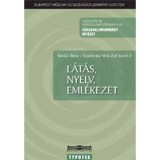 L&aacute;t&aacute;s, nyelv, eml&eacute;kezet - Szamarasz Vera Zo&eacute;