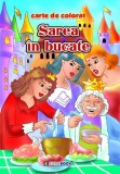 Cumpara ieftin Sarea &icirc;n bucate - Paperback - Eurobookids