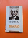 Minunata tăcere a unui boier basarabean - Constantin I. Stan