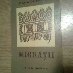 Dana Dumitriu (autograf) - Migratii - nuvele (Editura Eminescu, 1971)