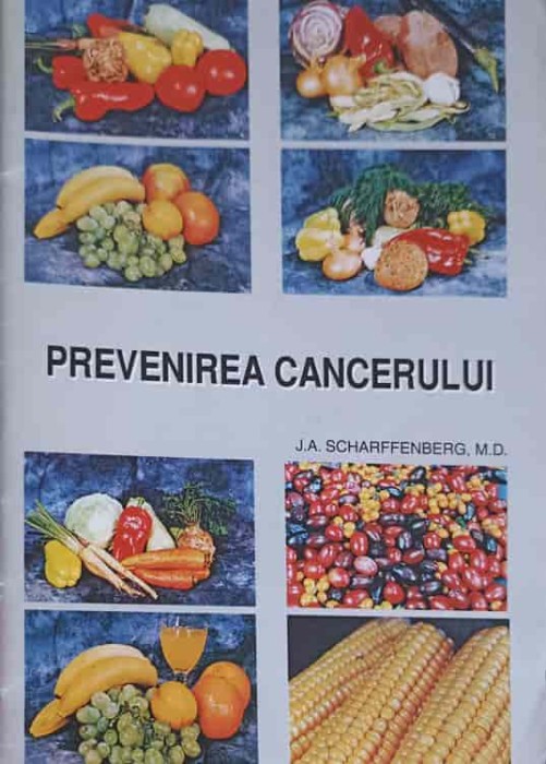 PREVENIREA CANCERULUI-J.A. SCHARFFENBERG-250293