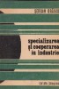 Specializarea si cooperarea in industrie