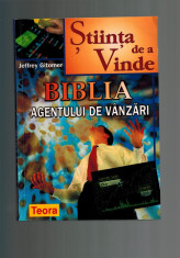 Jeffrey Gitomer - Biblia agentului de vanzari, Stiinta de a vinde foto