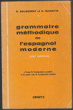 N. Balesdent, N. Marotte - Gramaire methodique de l&#039;espagnol moderne