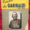 Ettore Fabietti VIATA LUI GARIBALDI (1807-1882) Ed. Scrisul Romanesc 1944