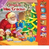 Acasa la Mos Craciun. Carte cu sunete