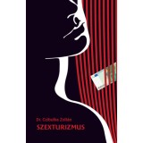 Szexturizmus - Czibulka Zolt&aacute;n