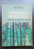 Moartea bradului. Simptom al degradării mediului - Ion Barbu (autograf)