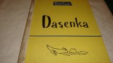 Karel Capek - Dasenka sau viata unui catelus - 1958