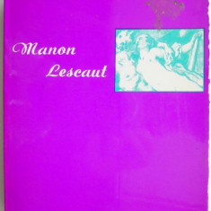 Manon Lescaut – L'Abbe Prevost (editie in limba franceza)