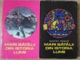 MARI BATALII DIN ISTORIA LUMII VOL.1-2-MANOLE NEAGOE-264654