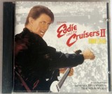 John Cafferty And The Beaver Brown Band &lrm;&ndash; Eddie And The Cruisers II / Eddie Lives! NM / NM cd muzica rock clasic Scotti Bros germania 1989