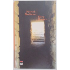 DORA BRUDER de PATRICK MODIANO , 2006
