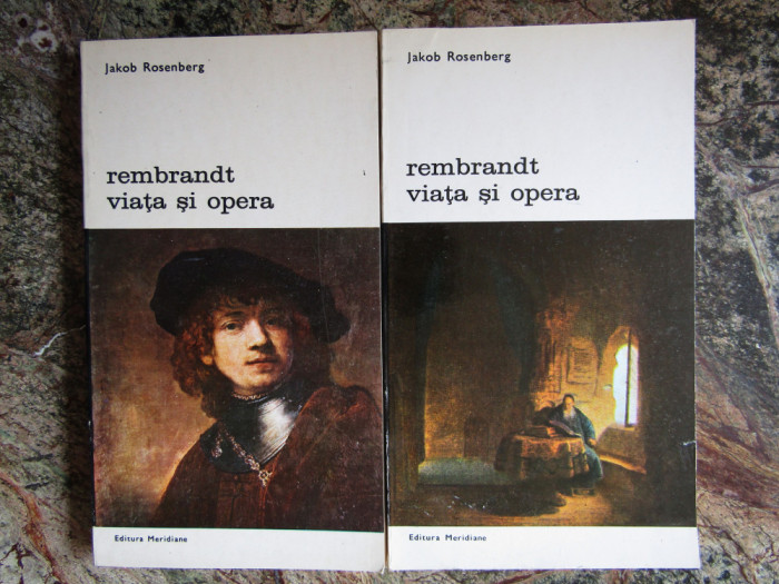 Rembrandt. Viata si opera (vol. I-II) - Jakob Rosenberg