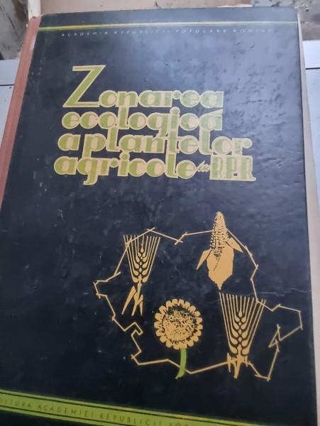 Zonarea Ecologica a Plantelor Agricole in R.P.R.