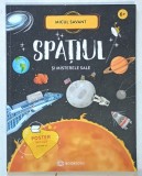 MICUL SAVANT , SPATIUL SI MISTERELE SALE , 2023 * +6 ANI
