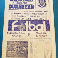 Program meci fotbal DUNAREA CSU GALATI - CEAHLAUL PIATRA NEAMT(27.10.1985)