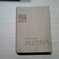 PALESTRICA - O Istorie Universala a Culturii Fizice - Const. Kiritescu -1964