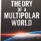 The theory of a multipolar world/ Alexander Dugin