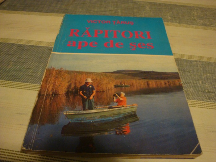 Victor Tarus - Rapitori ape de ses