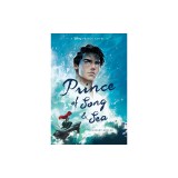 Prince of Song &amp; Sea